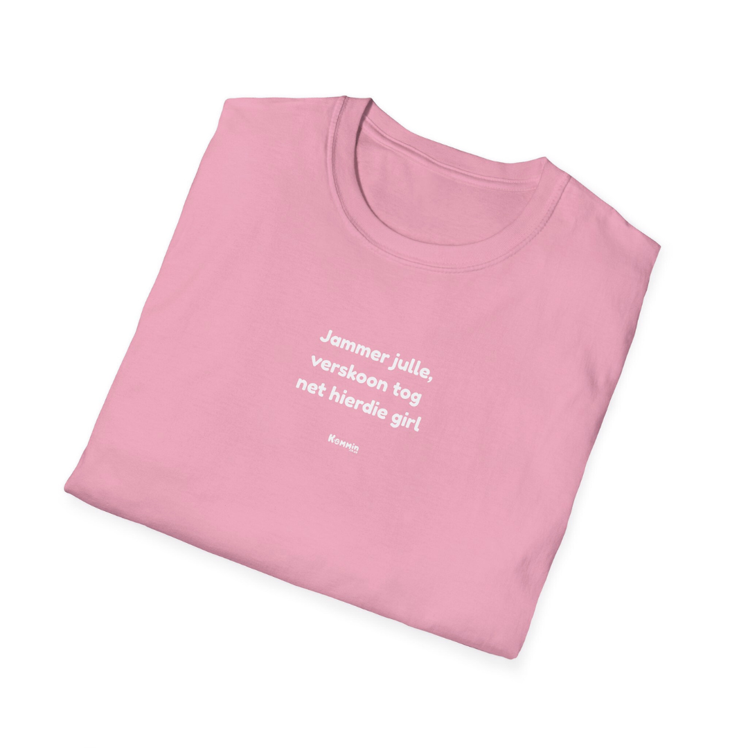 Verskoon die Girl T-Shirt